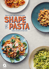 Watch Shape of Pasta