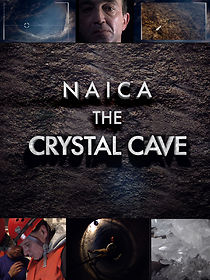 Watch Naica: Secrets of the Crystal Cave
