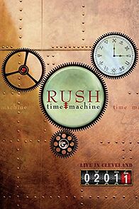 Watch Rush: Time Machine 2011: Live in Cleveland
