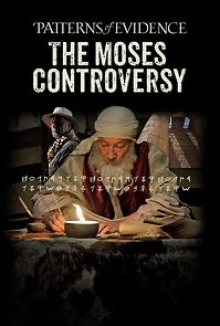 Watch Patterns of Evidence: Moses Controversy