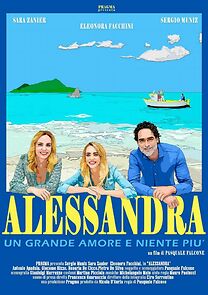 Watch Alessandra - Un grande amore e niente più
