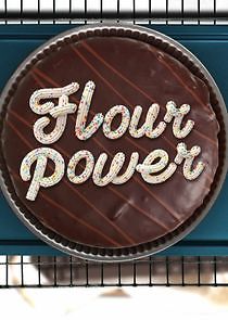 Watch Flour Power