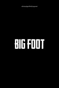Watch Big Foot