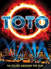 Watch Toto: 40 Tours Around the Sun