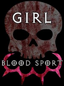 Watch Girl Blood Sport
