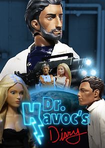 Watch Dr. Havoc's Diary