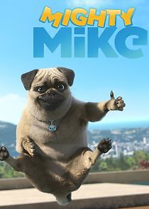 Watch Mighty Mike