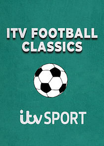 Watch ITV Football Classics