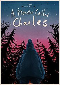 Watch A Monster Called Charles