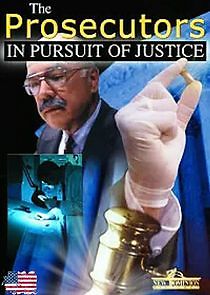 Watch The Prosecutors: In Pursuit of Justice