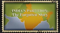 Watch India's Partition: The Forgotten Story