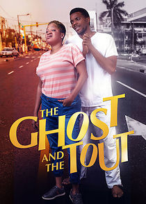 Watch The Ghost and the Tout