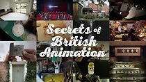 Watch Secrets of British Animation