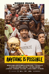 Watch Anything Is Possible: A Serge Ibaka Story
