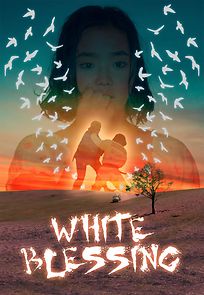 Watch White Blessing