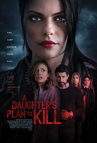 Watch A Daughter's Plan to Kill