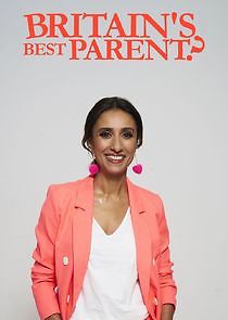 Watch Britain's Best Parent