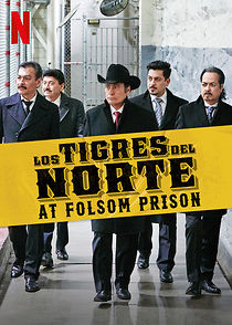 Watch Los Tigres del Norte at Folsom Prison (TV Special 2019)
