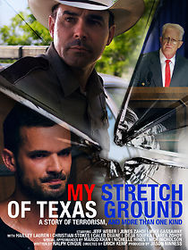 Watch My Stretch of Texas Ground