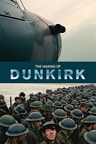 Watch The Making of Dunkirk
