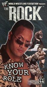 Watch WWF: The Rock - Know Your Role
