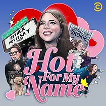 Watch Hot for My Name