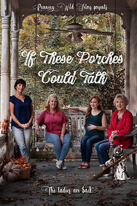 Watch If These Porches Could Talk