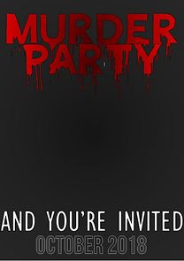 Watch Murder Party
