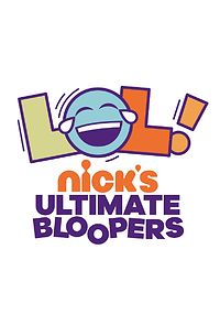 Watch LOL Nick's Ultimate Bloopers (TV Special 2020)