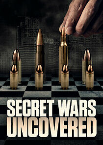 Watch Secret Wars Uncovered