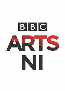 Watch BBC Arts NI presents