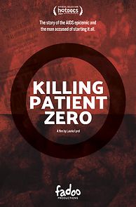 Watch Killing Patient Zero