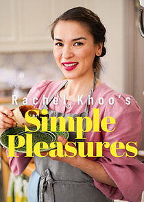 Watch Rachel Khoo's Simple Pleasures