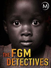 Watch The FGM Detectives