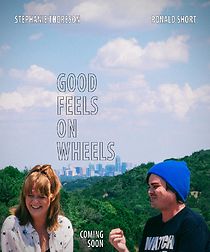 Watch Good Feels on Wheels