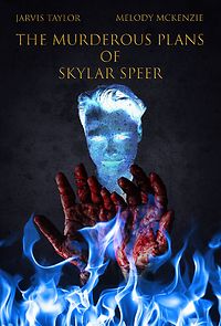 Watch The Murderous Plans of Skylar Speer