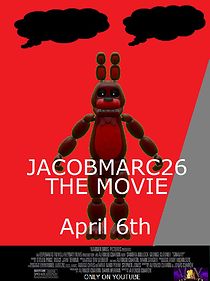 Watch JacobMarc26: The Movie