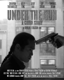 Watch Under the Gun: A Crime Story