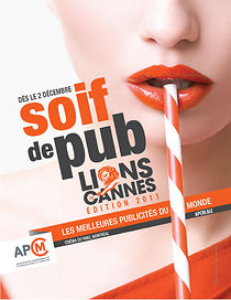 Watch Soif de pub: Les Lions de Cannes 2011