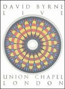 Watch David Byrne Live at Union Chapel