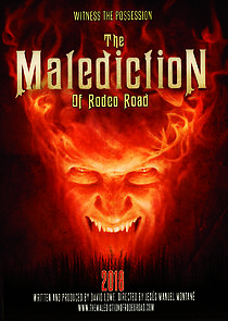 Watch The Malediction of Rodeo Road