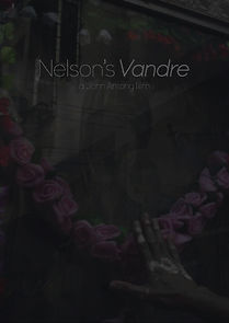 Watch Nelson's Vandre