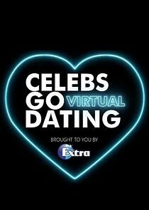 Watch Celebs Go Virtual Dating