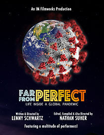 Watch Far from Perfect: Life Inside a Global Pandemic