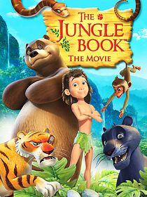 Watch The Jungle Book: The Movie