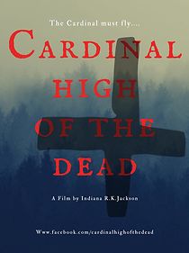 Watch Cardinal High of the Dead