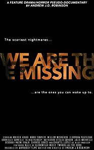 Watch We Are the Missing