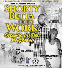 Watch Shorty Betta Go 2 Work - Grandma Huttie's Boyfriend (Short 2019)