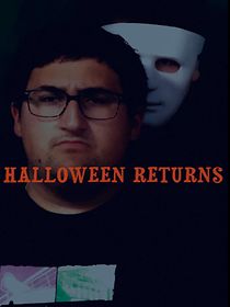 Watch Halloween Returns (Short 2018)