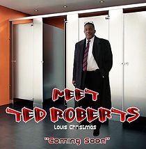 Watch Meet Ted Roberts